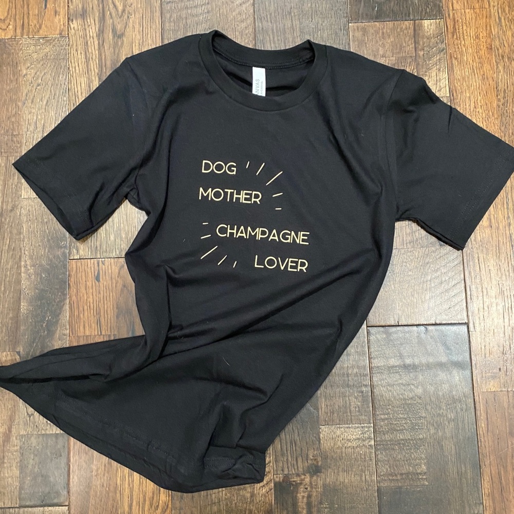 Dog Mother Champagne Lover Shirt